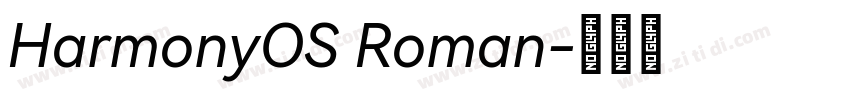 HarmonyOS Roman字体转换